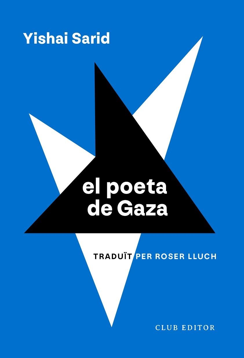 POETA DE GAZA, EL  | 9788473294270 | SARID, YISHAI | Llibreria La Gralla | Librería online de Granollers