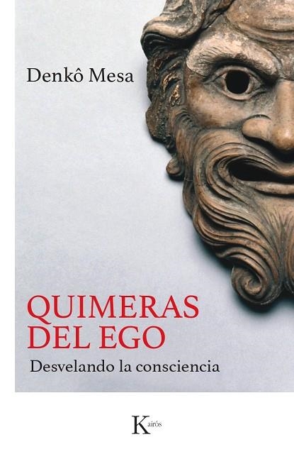 QUIMERAS DEL EGO | 9788411212298 | MESA, DENKÔ | Llibreria La Gralla | Librería online de Granollers