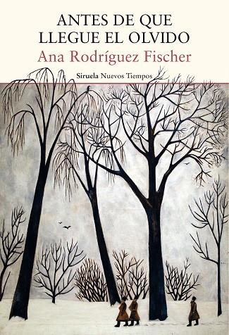 ANTES DE QUE LLEGUE EL OLVIDO | 9788419942210 | RODRÍGUEZ FISHER, ANA | Llibreria La Gralla | Llibreria online de Granollers