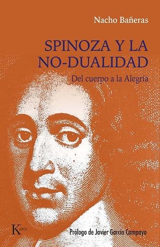 SPINOZA Y LA NO-DUALIDAD | 9788411211772 | BAÑERAS, NACHO | Llibreria La Gralla | Llibreria online de Granollers