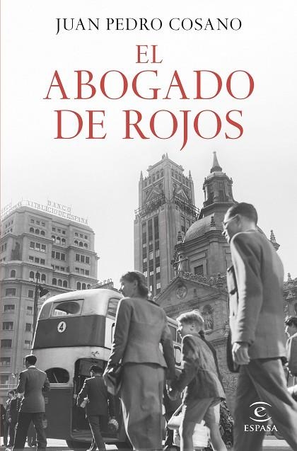 ABOGADO DE ROJOS, EL | 9788467071634 | COSANO, JUAN PEDRO | Llibreria La Gralla | Llibreria online de Granollers