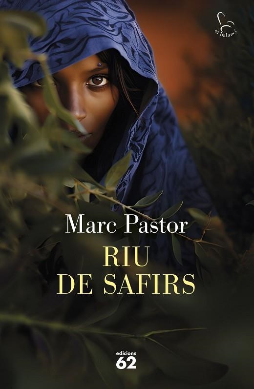 RIU DE SAFIRS | 9788429781656 | PASTOR, MARC | Llibreria La Gralla | Llibreria online de Granollers