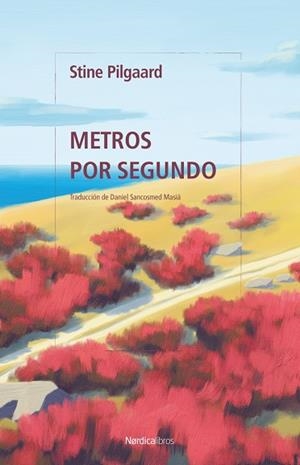 METROS POR SEGUNDO | 9788419735973 | PILGAARD, STINE | Llibreria La Gralla | Librería online de Granollers