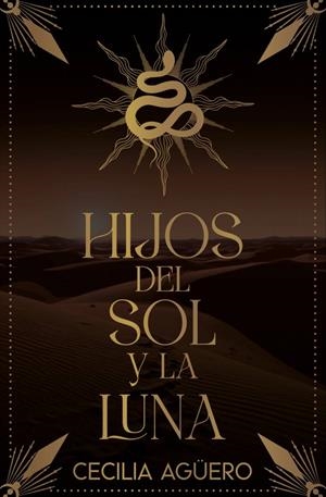 HIJOS DEL SOL Y LA LUNA | 9788419939340 | AGÜERO, CECILIA | Llibreria La Gralla | Llibreria online de Granollers
