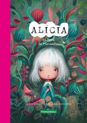 ALÍCIA EN TERRA DE MERAVELLES | 9788419829023 | CARROLL, LEWIS | Llibreria La Gralla | Llibreria online de Granollers