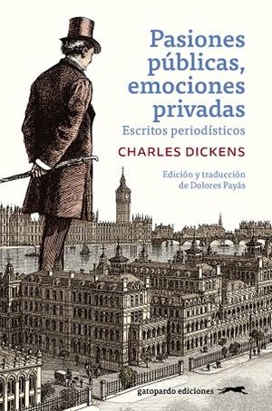 PASIONES PÚBLICAS, EMOCIONES PRIVADAS | 9788412740394 | DICKENS, CHARLES | Llibreria La Gralla | Librería online de Granollers