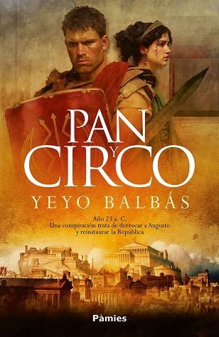 PAN Y CIRCO | 9788410070349 | BALBÁS, YEYO | Llibreria La Gralla | Llibreria online de Granollers