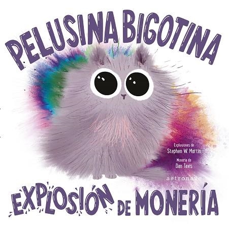 PELUSINA BIGOTINA | 9788467966800 | MARTIN, STEPHEN W. / TAVIS, DAN | Llibreria La Gralla | Librería online de Granollers