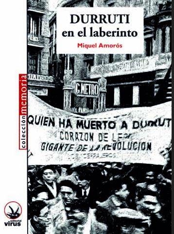 DURRUTI EN EL LABERINTO | 9788492559572 | AMORÓS, MIQUEL | Llibreria La Gralla | Llibreria online de Granollers