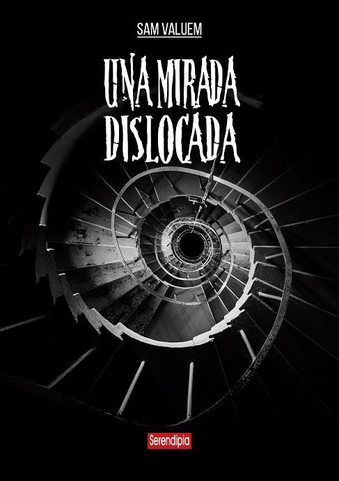 UNA MIRADA DISLOCADA | 9788419793386 | VALUEM, SAM | Llibreria La Gralla | Llibreria online de Granollers