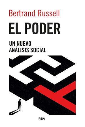 PODER, EL. UN NUEVO ANÁLISIS SOCIAL | 9788490563649 | RUSSELL, BERTRAND | Llibreria La Gralla | Librería online de Granollers