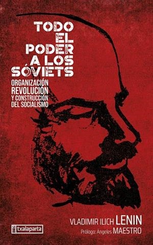TODO EL PODER A LOS SÓVIETS | 9788419319913 | ILICH ULIANOV, LENIN - VLADIMIR | Llibreria La Gralla | Librería online de Granollers