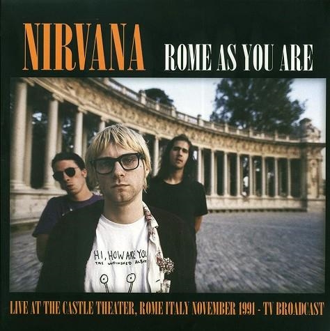 ROME AS YOU ARE (VINIL) | 6379134103692 | NIRVANA | Llibreria La Gralla | Librería online de Granollers