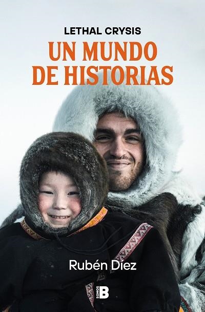 MUNDO DE HISTORIAS, UN | 9788466677271 | DÍEZ (LETHAL CRYSIS), RUBÉN | Llibreria La Gralla | Librería online de Granollers