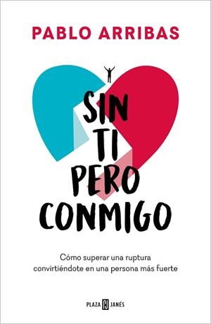 SIN TI PERO CONMIGO | 9788401031564 | ARRIBAS, PABLO | Llibreria La Gralla | Librería online de Granollers