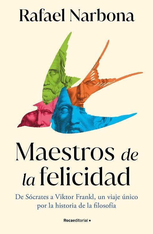 MAESTROS DE LA FELICIDAD | 9788419743916 | NARBONA, RAFAEL | Llibreria La Gralla | Llibreria online de Granollers