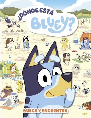 BLUEY. ACTIVIDADES - ¿DÓNDE ESTÁ BLUEY? (EDICIÓN EN ESPAÑOL) | 9788448867492 | BLUEY | Llibreria La Gralla | Librería online de Granollers