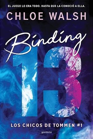 BINDING 13 (LOS CHICOS DE TOMMEN 1) | 9788419357373 | WALSH, CHLOE | Llibreria La Gralla | Librería online de Granollers