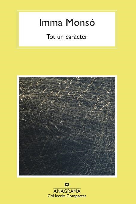 TOT UN CARÀCTER | 9788433901613 | MONSO, IMMA | Llibreria La Gralla | Librería online de Granollers