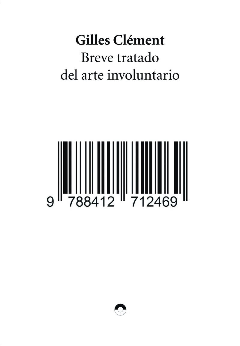 BREVE TRATADO DEL ARTE INVOLUNTARIO | 9788412712469 | CLÉMENT, GILLES | Llibreria La Gralla | Llibreria online de Granollers