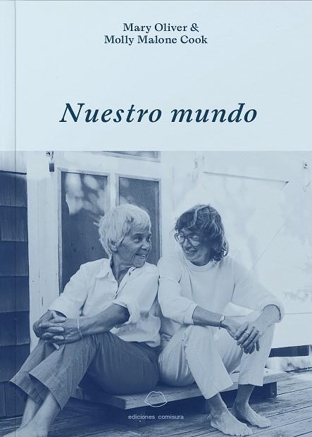 NUESTRO MUNDO | 9788409564545 | OLIVER OLIVER, MARY / MALONE COOK, MOLLY | Llibreria La Gralla | Librería online de Granollers