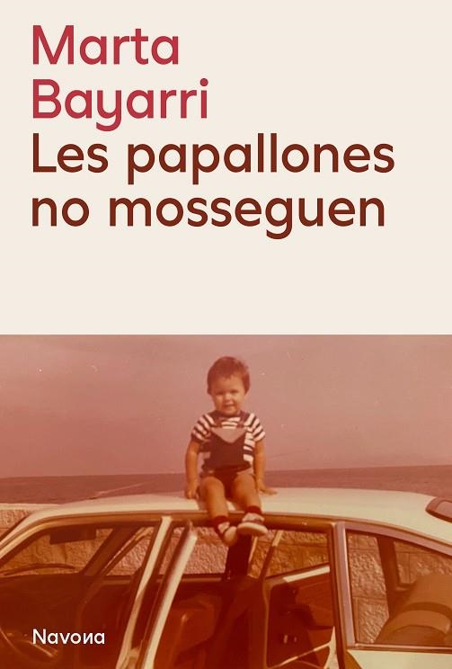 PAPALLONES NO MOSSEGUEN, LES | 9788419552815 | BAYARRI, MARTA | Llibreria La Gralla | Librería online de Granollers