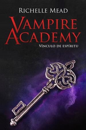 VÍNCULO DE ESPÍRITU VAMPIRE ACADEMY 5: | 9788418359873 | MEAD, RICHELLE | Llibreria La Gralla | Llibreria online de Granollers