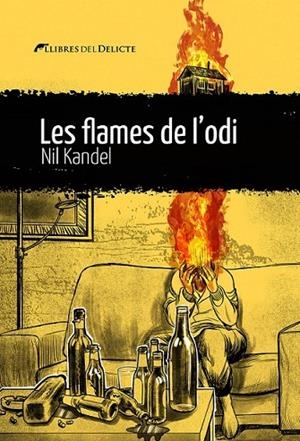 FLAMES DE L'ODI, LES | 9788419415240 | KANDEL, NIL | Llibreria La Gralla | Librería online de Granollers