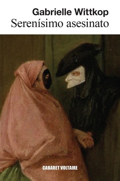 SERENÍSIMO ASESINATO | 9788419047434 | WITTKOP, GABRIELLE | Llibreria La Gralla | Librería online de Granollers