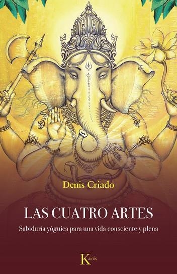 CUATRO ARTES, LAS | 9788411212281 | CRIADO, DENIS | Llibreria La Gralla | Librería online de Granollers