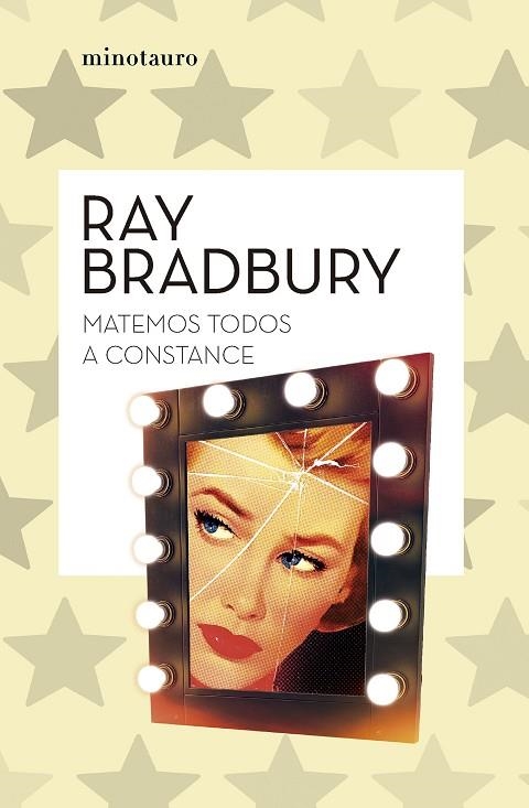 MATEMOS TODOS A CONSTANCE | 9788445007679 | BRADBURY, RAY | Llibreria La Gralla | Librería online de Granollers