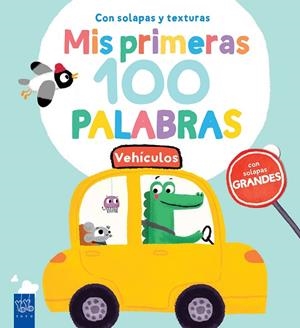 MIS 100 PRIMERAS PALABRAS. VEHÍCULOS | 9788408251941 | YOYO | Llibreria La Gralla | Llibreria online de Granollers