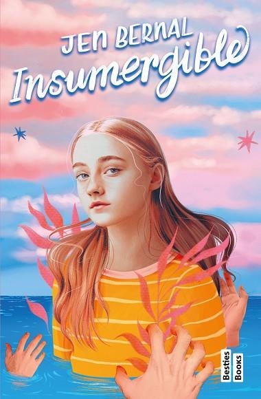 INSUMERGIBLE | 9788427052024 | BERNAL, JEN | Llibreria La Gralla | Librería online de Granollers