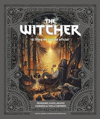 THE WITCHER. EL LIBRO DE COCINA OFICIAL | 9788445016855 | SARNA & KAROLINA KRUPECKA, ANITA | Llibreria La Gralla | Llibreria online de Granollers