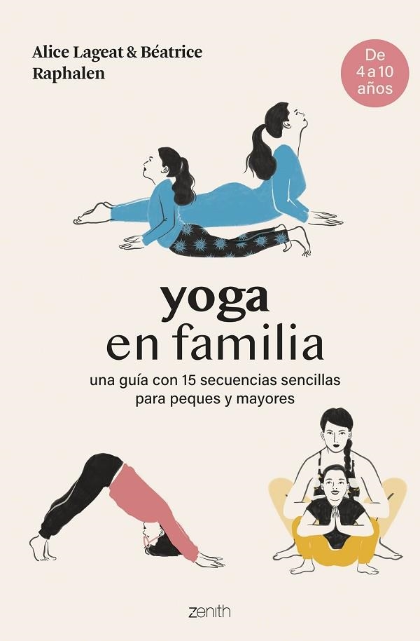 YOGA EN FAMILIA | 9788408281467 | LAGEAT Y BÉATRICE RAPHALEN, ALICE | Llibreria La Gralla | Llibreria online de Granollers