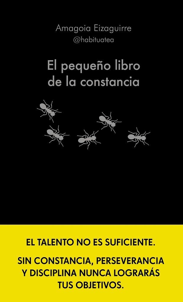 PEQUEÑO LIBRO DE LA CONSTANCIA, EL | 9788413442952 | EIZAGUIRRE, AMAGOIA | Llibreria La Gralla | Llibreria online de Granollers