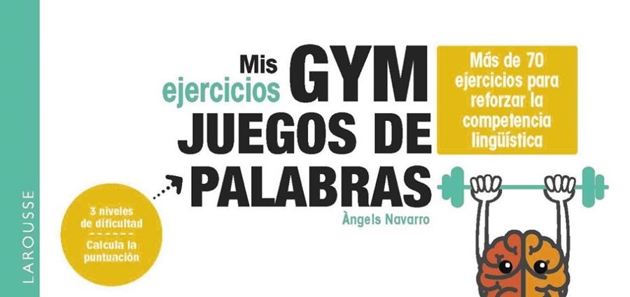 MIS EJERCICIOS GYM JUEGOS DE PALABRAS | 9788419739582 | NAVARRO SIMÓN, ÀNGELS | Llibreria La Gralla | Librería online de Granollers