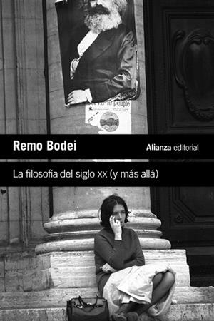 FILOSOFÍA DEL SIGLO XX (Y MÁS ALLÁ), LA | 9788411485302 | BODEI, REMO | Llibreria La Gralla | Librería online de Granollers