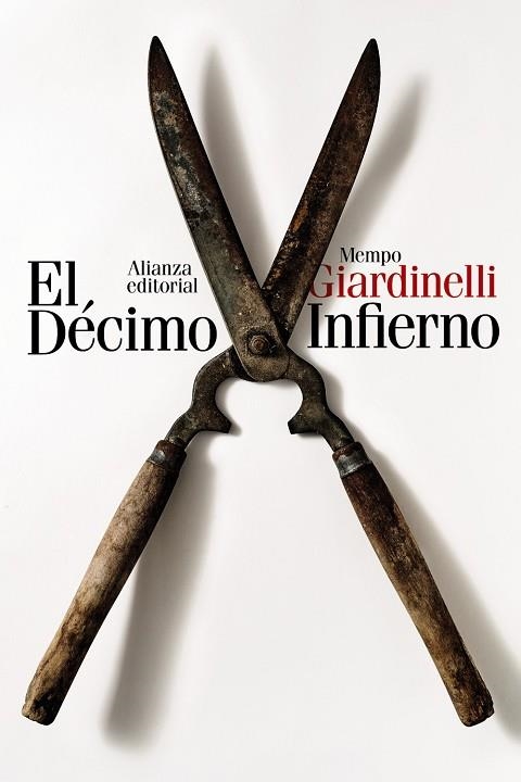 DÉCIMO INFIERNO, EL | 9788411485326 | GIARDINELLI, MEMPO | Llibreria La Gralla | Librería online de Granollers