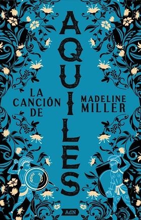 CANCIÓN DE AQUILES, LA  [ADN] | 9788411485166 | MILLER, MADELINE | Llibreria La Gralla | Llibreria online de Granollers