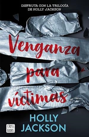 VENGANZA PARA VÍCTIMAS | 9788408282600 | JACKSON, HOLLY | Llibreria La Gralla | Llibreria online de Granollers