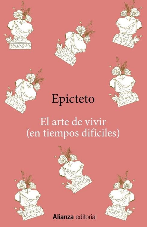 ARTE DE VIVIR, EL  (EN TIEMPOS DIFÍCILES) | 9788411485128 | EPICTETO | Llibreria La Gralla | Librería online de Granollers