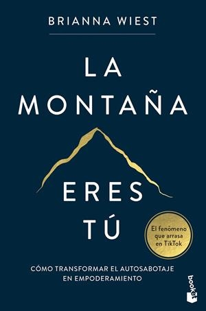 MONTAÑA ERES TÚ, LA (BOLSILLO) | 9788408282822 | WIEST, BRIANNA | Llibreria La Gralla | Llibreria online de Granollers
