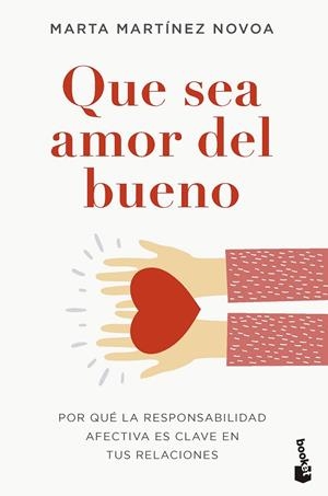 QUE SEA AMOR DEL BUENO (BOLSILLO) | 9788408282853 | MARTÍNEZ NOVOA, MARTA | Llibreria La Gralla | Llibreria online de Granollers