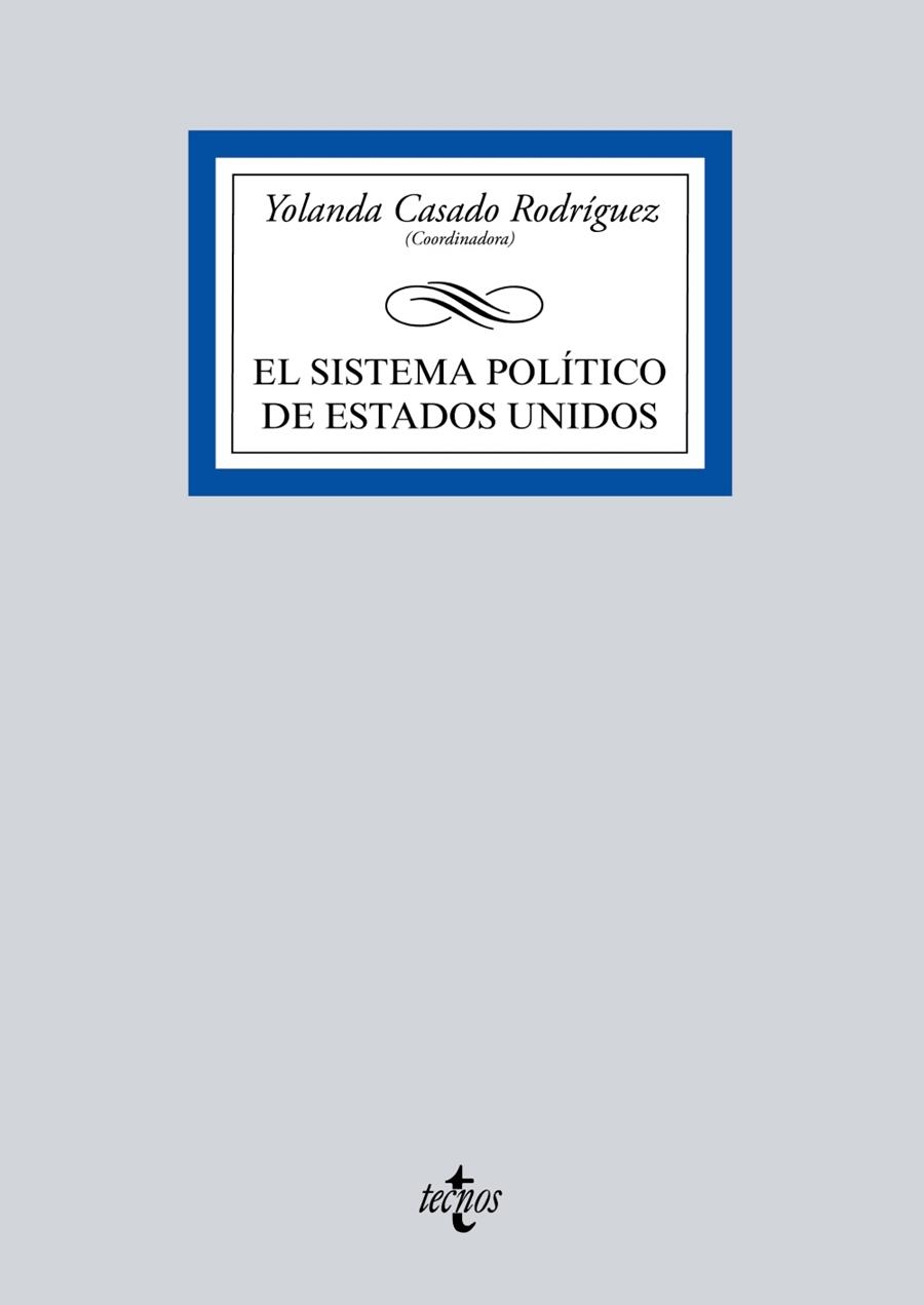 SISTEMA POLÍTICO DE ESTADOS UNIDOS, EL | 9788430970711 | VVAA | Llibreria La Gralla | Librería online de Granollers