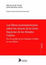 LIBROS NORTEAMERICANOS SOBRE LOS JUECES DE LA CORTE SUPREMA DE LOS ESTADOS UNIDO | 9788419773562 | ARUFE VARELA, ALBERTO | Llibreria La Gralla | Librería online de Granollers