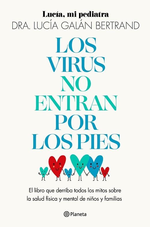 VIRUS NO ENTRAN POR LOS PIES, LOS | 9788408283454 | GALÁN BERTRAND, LUCÍA | Llibreria La Gralla | Librería online de Granollers