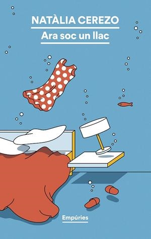 ARA SOC UN LLAC | 9788419729170 | CEREZO, NATÀLIA | Llibreria La Gralla | Librería online de Granollers