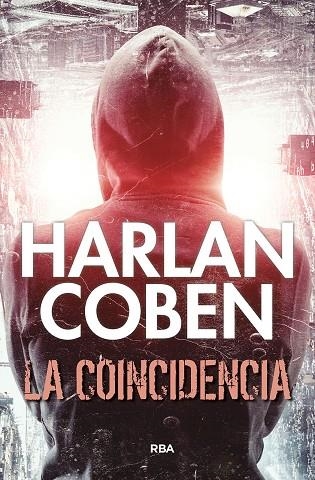 COINCIDENCIA, LA | 9788411320016 | COBEN, HARLAN | Llibreria La Gralla | Llibreria online de Granollers