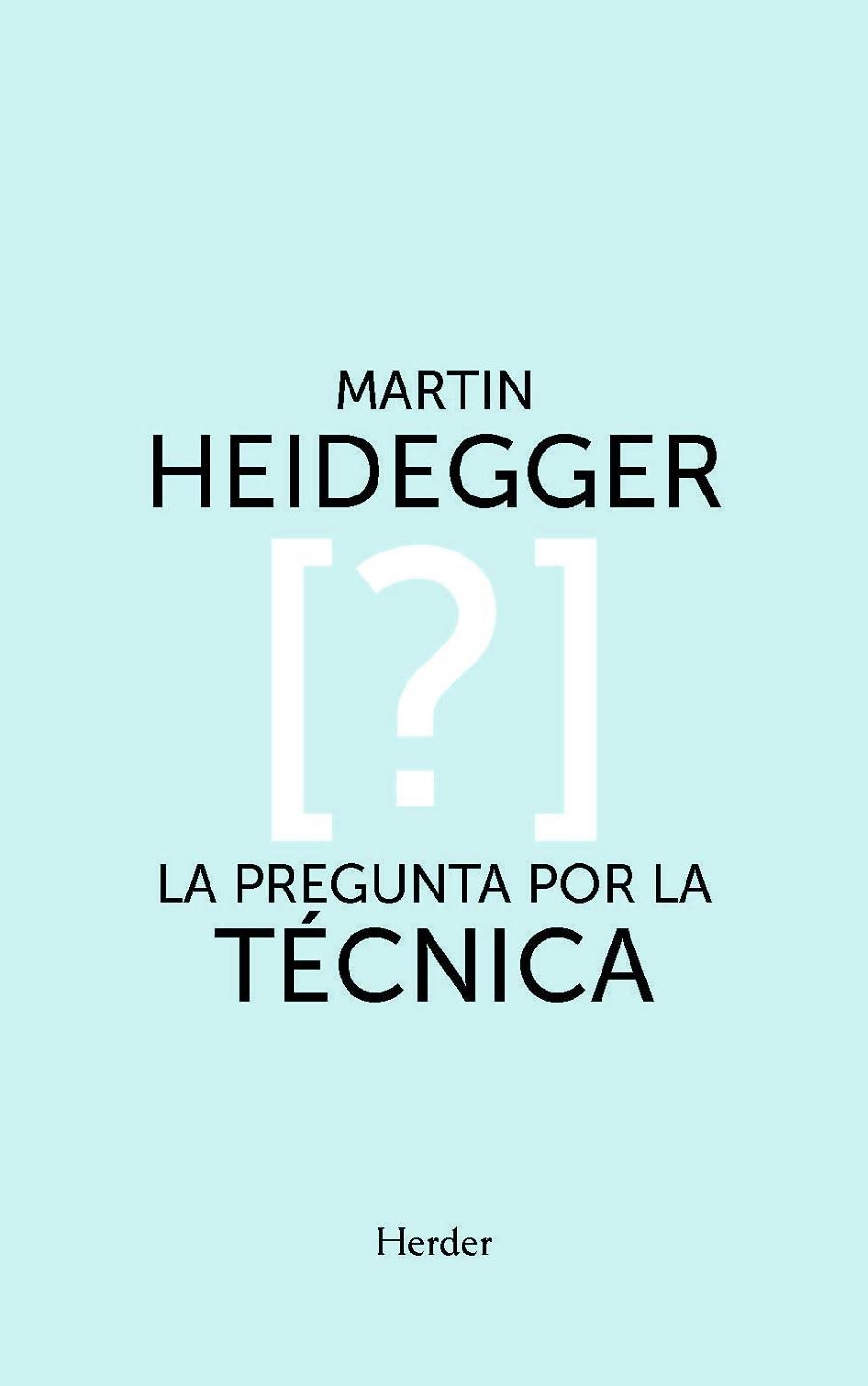 PREGUNTA POR LA TÉCNICA, LA | 9788425447396 | HEIDEGGER, MARTIN | Llibreria La Gralla | Librería online de Granollers